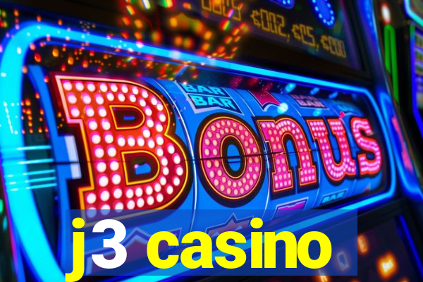 j3 casino